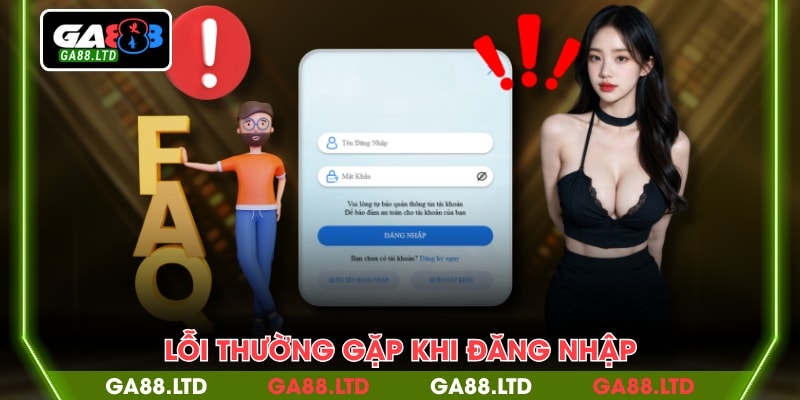 Lỗi thường gặp khi đăng nhập